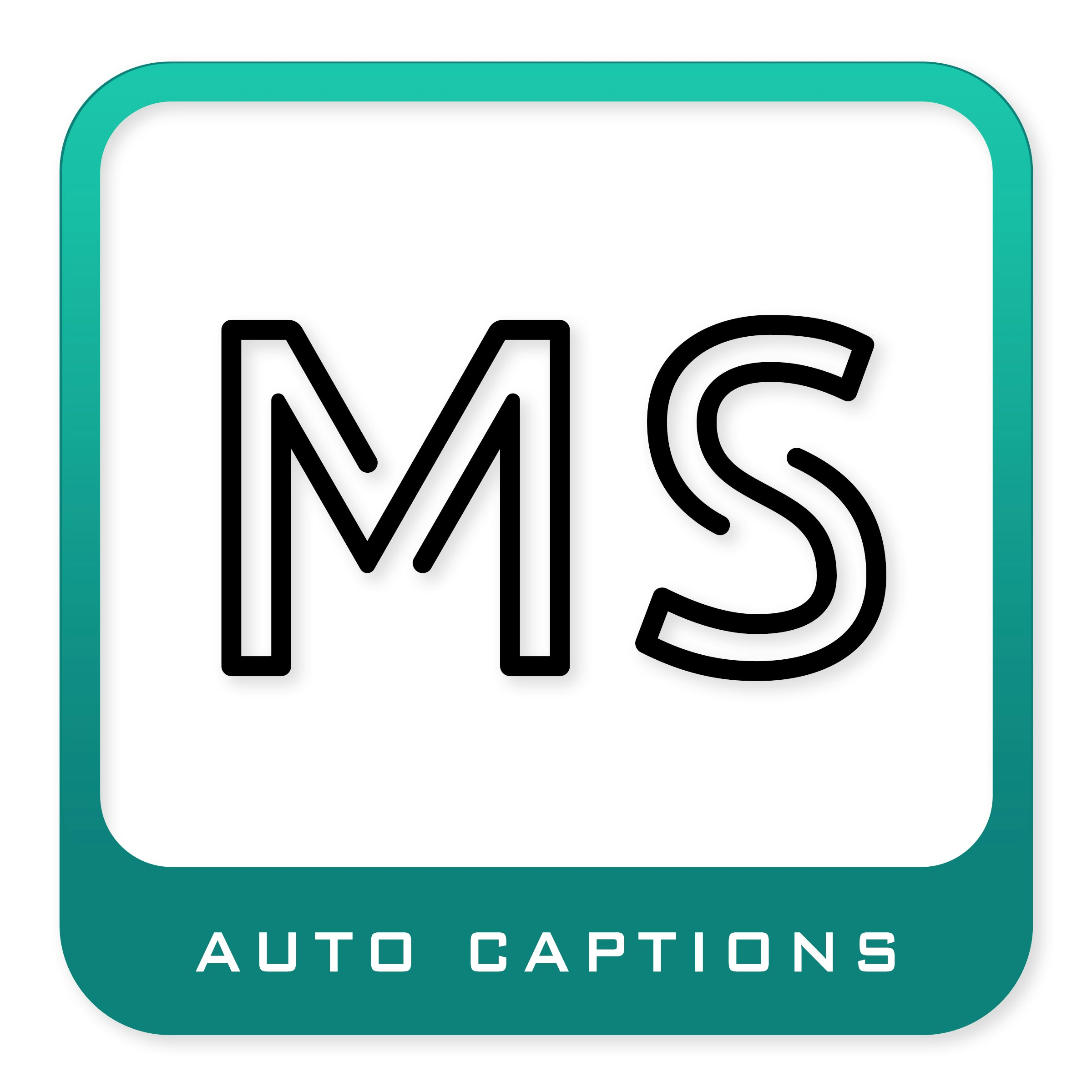 MS AUTO CAPTIONS